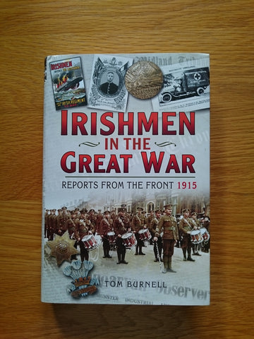 IRISHMEN IN THE GREAT WAR - CQB Publications