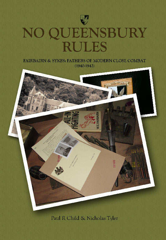 No Queensbury Rules: Fairbairn & Sykes - CQB Publications
